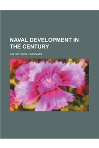 Naval Development in the Century