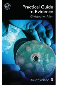 Practical Guide to Evidence