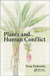Plants and Human Conflict