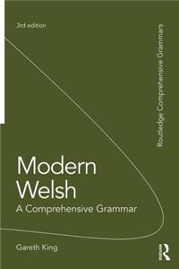 Modern Welsh: A Comprehensive Grammar