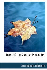 Tales of the Scottish Peasantry
