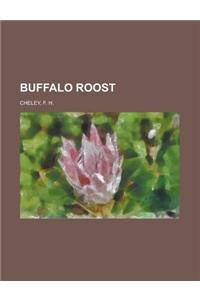 Buffalo Roost