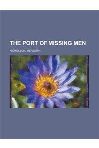 The Port of Missing Men