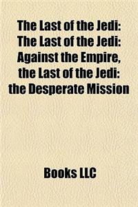 The Last of the Jedi the Last of the Jedi