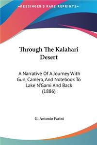 Through the Kalahari Desert