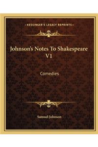 Johnson's Notes to Shakespeare V1