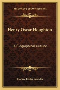 Henry Oscar Houghton