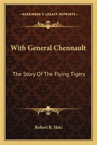 With General Chennault