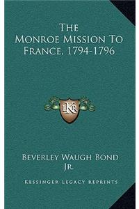 The Monroe Mission to France, 1794-1796