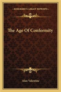 The Age Of Conformity