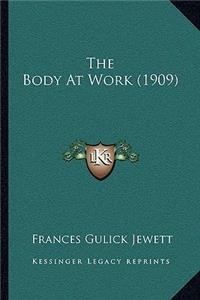 Body at Work (1909)