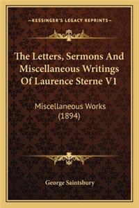 The Letters, Sermons And Miscellaneous Writings Of Laurence Sterne V1