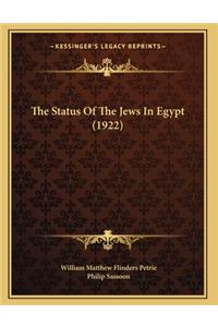 The Status Of The Jews In Egypt (1922)