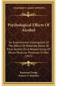Psychological Effects of Alcohol
