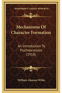 Mechanisms of Character Formation
