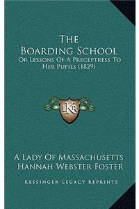 The Boarding School