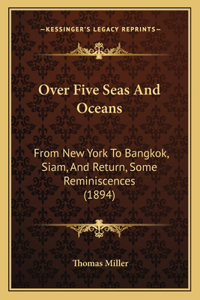 Over Five Seas And Oceans