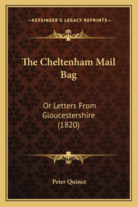 The Cheltenham Mail Bag