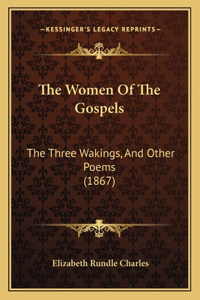 Women Of The Gospels