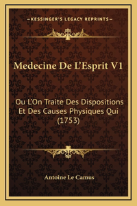 Medecine De L'Esprit V1