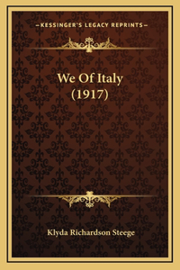 We Of Italy (1917)