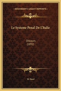 Le Systeme Penal De L'Italie