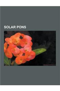 Solar Pons: August Derleth, a Praed Street Dossier, Basil Copper, in RE: Sherlock Holmes, Mr. Fairlie's Final Journey, the Adventu