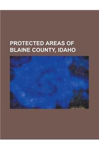 Protected Areas of Blaine County, Idaho