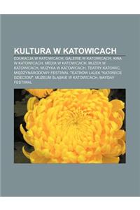 Kultura W Katowicach