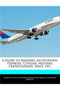 A Guide to Aviators