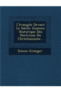 L'Evangile Devant Le Siecle