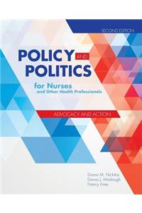 WGU POD- POLICY & POLITICS FOR NURSES & HPS 2E