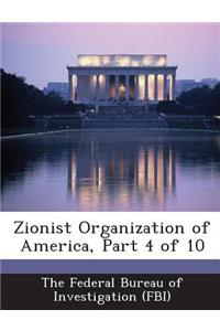 Zionist Organization of America, Part 4 of 10