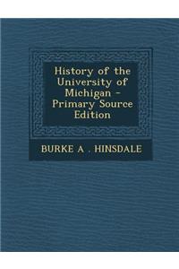 History of the University of Michigan