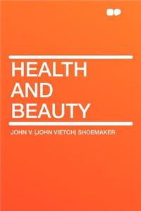 Health and Beauty