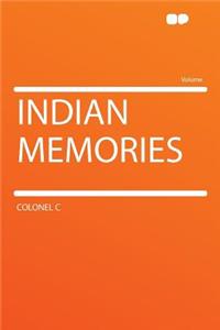 Indian Memories