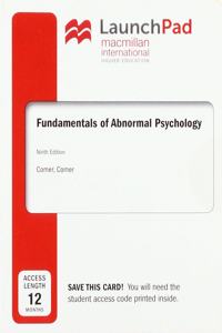 LaunchPad for Fundamentals of Abnormal Psychology (12 Month Access Card)