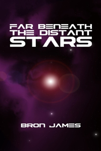 Far Beneath the Distant Stars