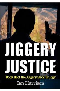 Jiggery Justice