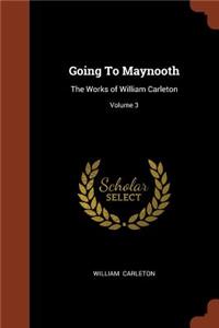 Going To Maynooth