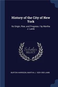 History of the City of New York
