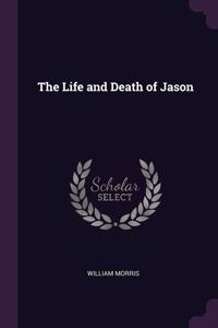 The Life and Death of Jason