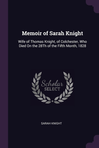 Memoir of Sarah Knight