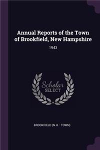 Annual Reports of the Town of Brookfield, New Hampshire