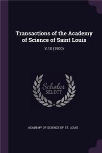 Transactions of the Academy of Science of Saint Louis