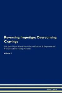 Reversing Impetigo