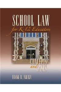 School Law for K-12 Educators