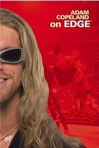 Adam Copeland on Edge