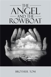 The Angel and the Rowboat