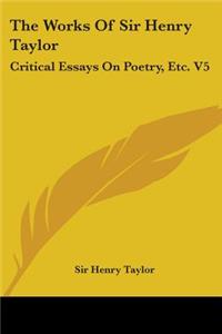 Works of Sir Henry Taylor